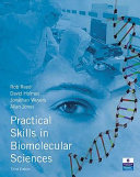 Practical skills in biomolecular sciences